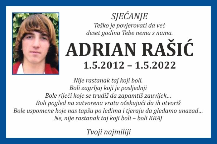 Adrian Rasic sjecanje