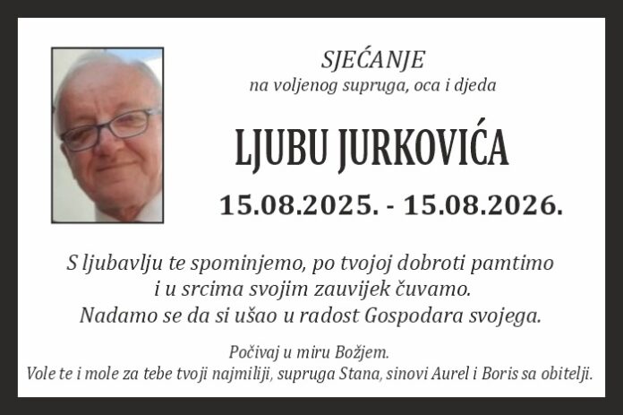 Ljubo jurkovic sjecanje